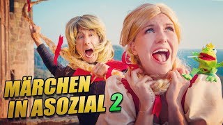 MÄRCHEN in ASOZIAL 2